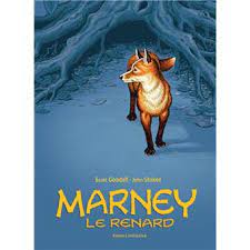 Marney le Renard - Marney le renard - Scott Goodall, John Stokes - cartonné  - Achat Livre | fnac
