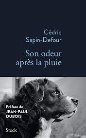 Son odeur après la pluie, Cédric Sapin-Defour | Stock